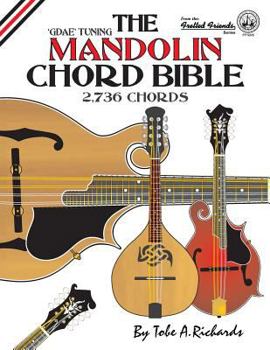 Paperback The Mandolin Chord Bible: GDAE Standard Tuning 2,736 Chords Book