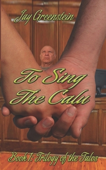 Paperback To Sing the Calu: A Sci-Fi Novel of an Impossible Lady and an Unlikely Superhero Book