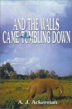 Paperback And the Walls Came Tumbling Down Book