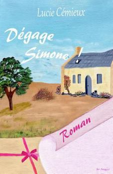 Paperback Dégage, Simone ! [French] Book