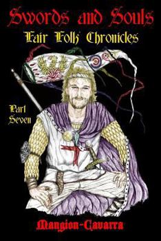Paperback Swords and Souls, 'Fair Folk' Chronicles, Part Seven Book