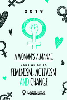 Paperback A Woman's Almanac: 2019 Book
