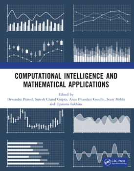 Paperback Computational Intelligence and Mathematical Applications: Proceedings of the International Conference on Computational Intelligence and Mathematical A Book