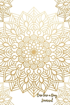 One Line A Day Journal: Trendy Mandala One Line A Day Journal To Write In,  Five-Year Memory Book, Diary, Notebook, Lined Blank Pages (Inspirational Mandala Style)