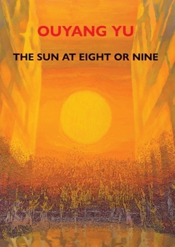Paperback The Sun at Eight or Nine Book