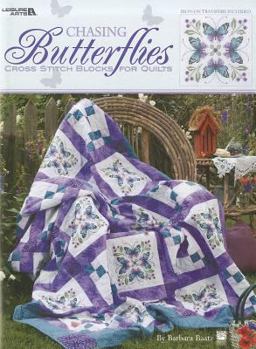 Paperback Chasing Butterflies: Cross Stitch Blocks for Quilts Book