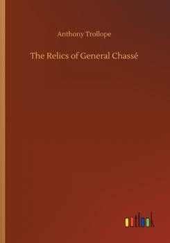 Paperback The Relics of General Chassé Book