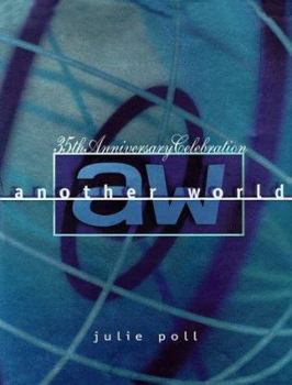 Hardcover Another World: 35th Anniversary Celebration Book