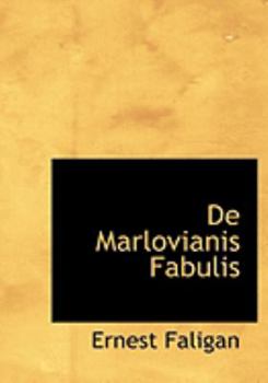 De Marlovianis Fabulis