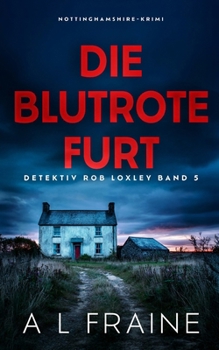 Paperback Die Blutrote Furt [German] Book