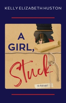 Paperback A Girl, Stuck: A gripping romantic crime story Book