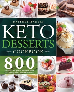 Paperback Keto Desserts Cookbook Book