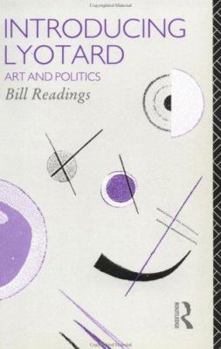 Paperback Introducing Lyotard: Art and Politics Book
