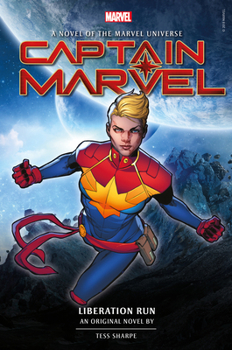 Hardcover Captain Marvel: Liberation Run Prose Novel Book