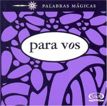 Paperback Para Vos - Para Ti (Spanish Edition) [Spanish] Book