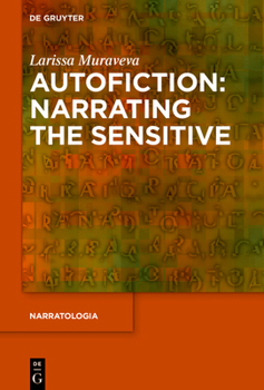 Hardcover Autofiction: Narrating the Sensitive Book