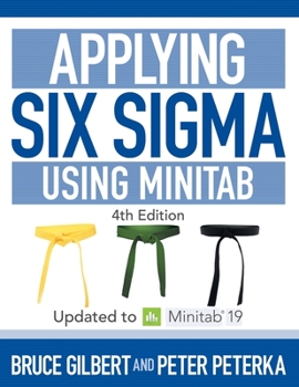 Paperback Applying Six Sigma Using Minitab: 4th Edition Book