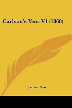 Paperback Carlyon's Year V1 (1868) Book