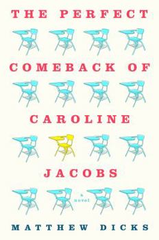 Hardcover The Perfect Comeback of Caroline Jacobs Book