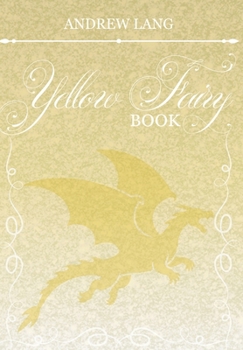 Hardcover The Yellow Fairy Book