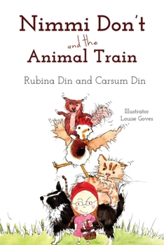 Nimmi Don't and The Animal Train