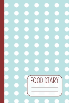 Paperback Food Diary: 90 Day Meal Tracker, Compatible with Major Diets, Calorie and Exercise Tracker Book