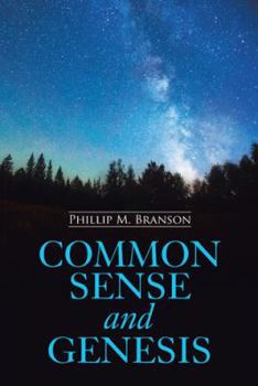 Paperback Common Sense and Genesis Book