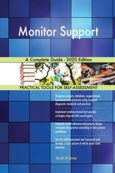 Paperback Monitor Support A Complete Guide - 2020 Edition Book
