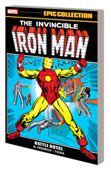 Paperback Iron Man Epic Collection: Battle Royal Book
