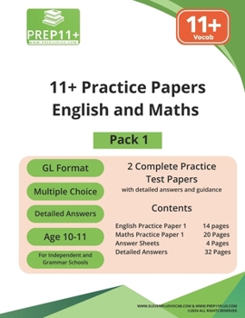 11+ GL Practice Papers - Maths and English - Pack 1 (11+ GL Practice Papers series)