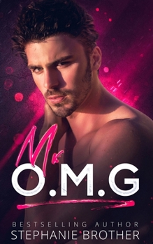 Paperback Mr OMG: A Stepbrother Romance Book