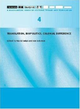 Paperback Translation, Biopolitics, Colonial Difference (Traces 4) Book