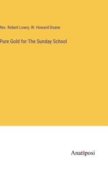 Hardcover Pure Gold for The Sunday School Book