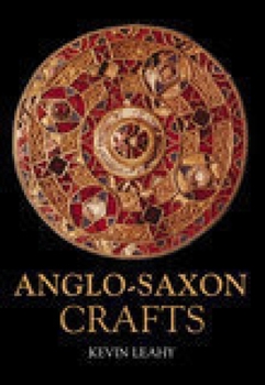 Paperback Anglo-Saxon Crafts Book