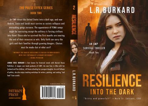 RESILIENCE: INTO THE DARK - Book #2 of the Pulse Effex