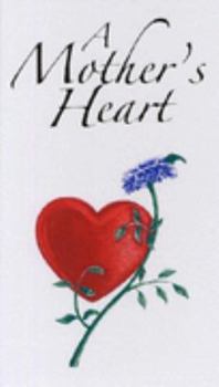 Hardcover Mother's Heart, A Book