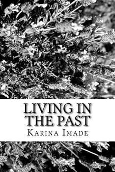 Paperback Living in the past Book