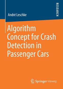 Paperback Algorithm Concept for Crash Detection in Passenger Cars Book