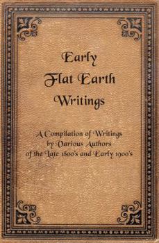 Paperback Early Flat Earth Writings Book