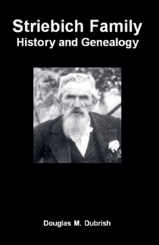 Striebich Family History and Genealogy