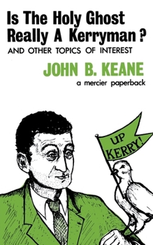 Paperback Is The Holy Ghost Really A Kerryman? Book