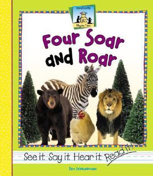 Four Soar and Roar - Book  of the Rhyme Time
