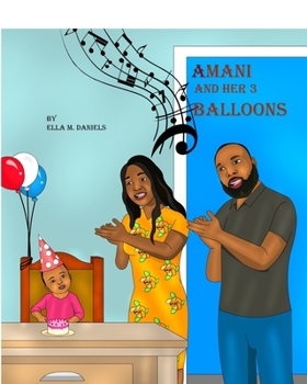 Paperback Amani and Her 3 Balloons Book