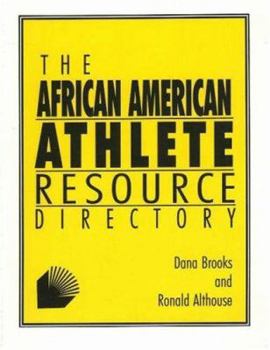 Paperback The African-American Athlete Resource Directory Book