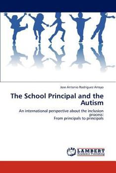Paperback The School Principal and the Autism Book