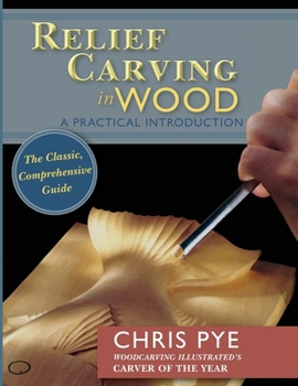 Paperback Relief Carving in Wood: A Practical Introduction Book