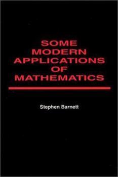 Paperback Some Modern Applications of Mathematics Book