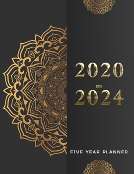 2020-2024 Monthly Planner Five Year Planner: 60 Months Yearly Planner Monthly Calendar with Federal Holidays, Personalized Planner, Password Log, ... Log, Yearly Goals With golden black cover