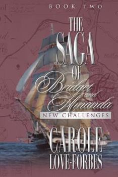 Paperback The Saga of Bridget and Amanda: New Challenges Book