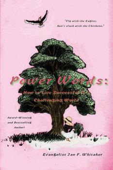 Paperback Power Words: How to Live Successful in a Challenging World Book